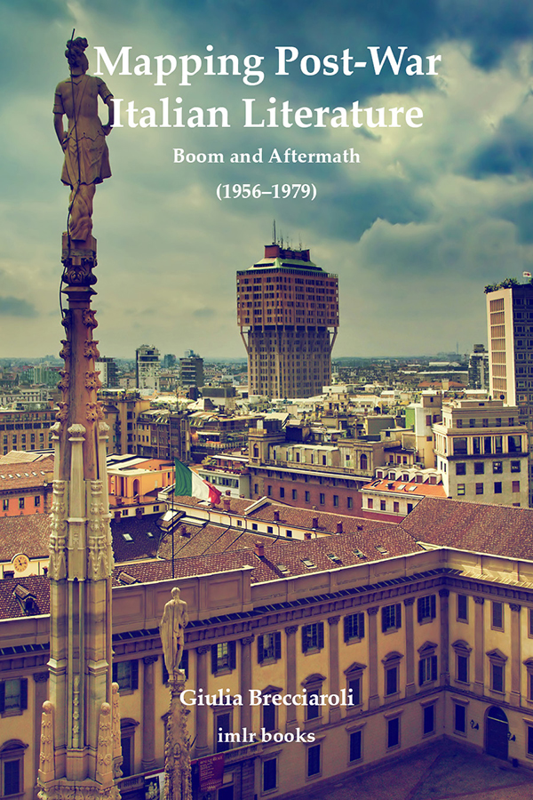 Cover: Mapping Post-War Italian Literature, written by Giulia Brecciaroli, published by University of London Press.