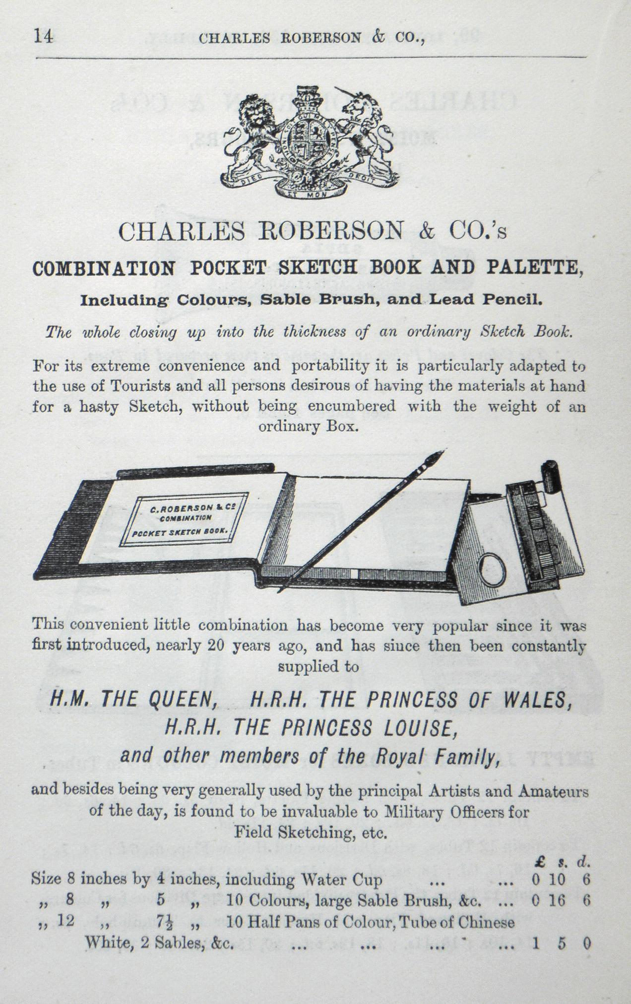 A black and white page from Charles Roberson’s catalogue depicting an open sketching case labelled ‘C. Roberson & Co. Combination Pocket Sketch Book’, with a brush lying across it and a palette with watercolour cakes to the right; the text includes a description and references to it being used by female members of the British royal family and there is an image of the royal arms supported by a lion and unicorn at the top of the page to emphasise this connection; at the bottom of the page prices are given.